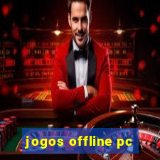 jogos offline pc